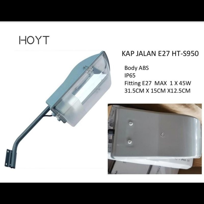 HOYT KAP LAMPU JALAN PJU E27 / KAP LAMPU PENERANGAN IP65 OUTDOOR HT-S950