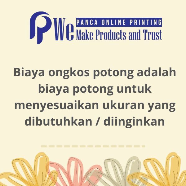 

Ongkos Potong A3 dan Brosur