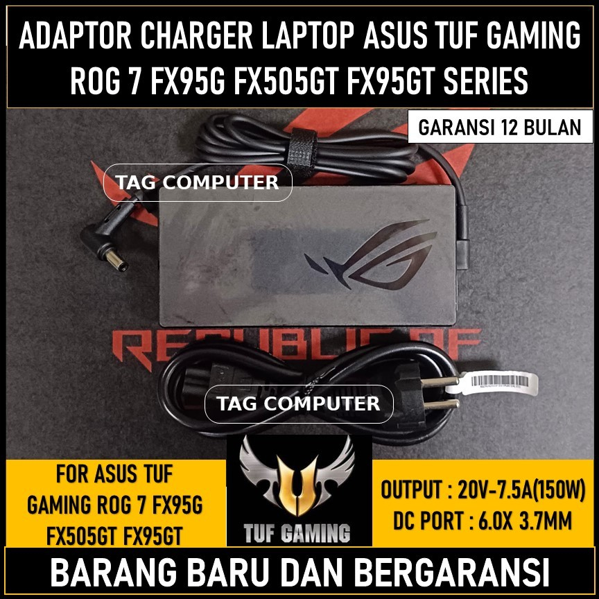 ADAPTOR CHARGER LAPTOP ASUS TUF GAMING ROG 7 FX95G FX505GT FX95GT SERIES