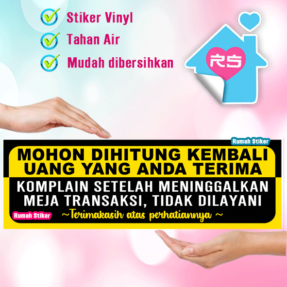 

Stiker Mohon Hitung kembali uang yang anda terima rumah stikerku
