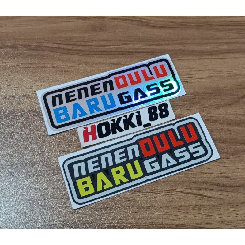 Stiker cutting NENEN DULU BARU GASS stiker lucu