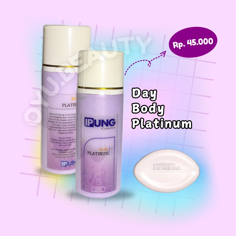 [IPUNG] Platinum Whitening Day Lotion Hb Siang Pemutih Badan Platinum hb siang anggur hb siang ungu