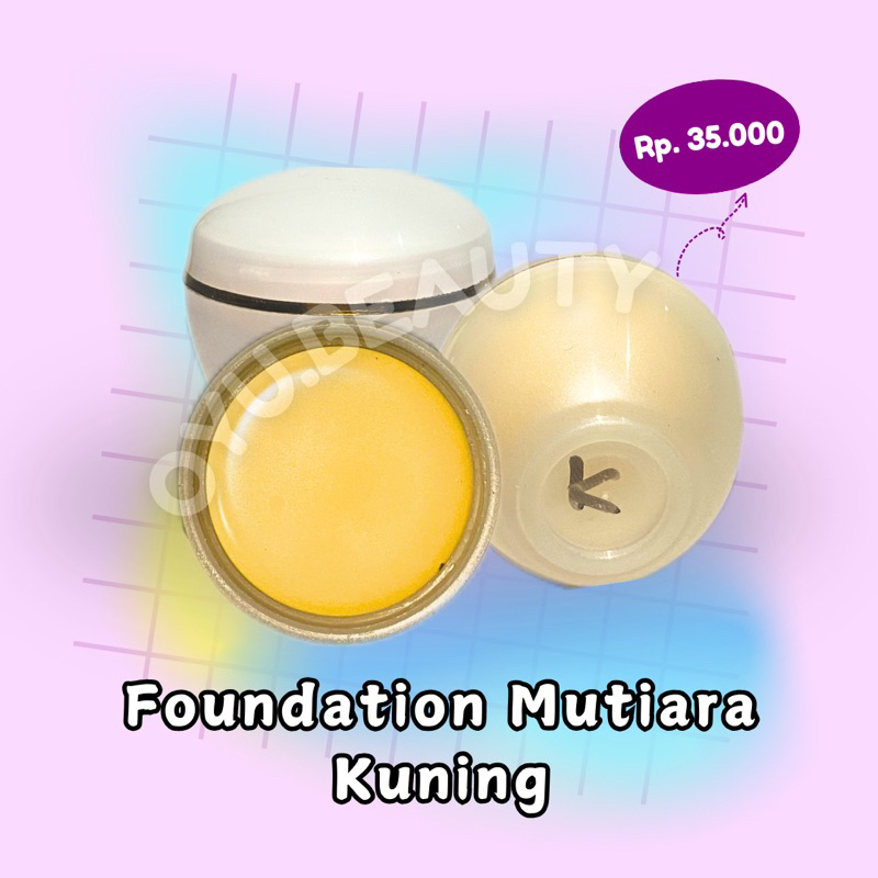 [IPUNG] Foundation mutiara kuning fondation mutiara