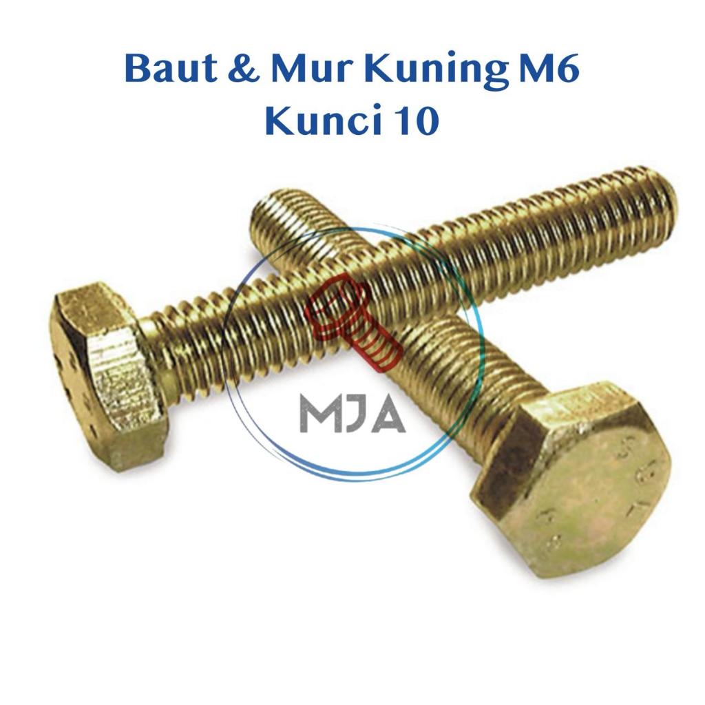 BAUT MUR KUNING M6x25 KUNCI 10