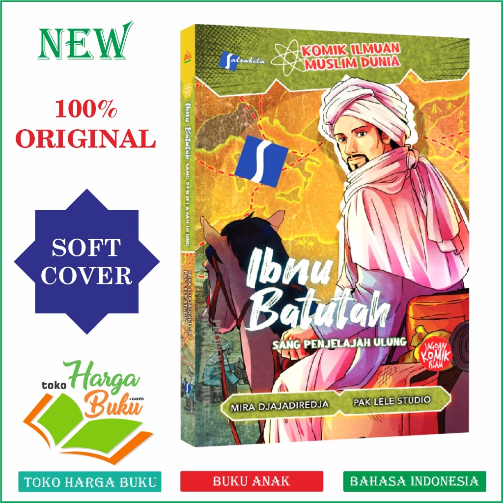 Komik Ibnu Batutah Sang Penjelajah Ulung Komik Ilmuwan Muslim Dunia Full Colour Buku Anak Ibnu Bathuthah Penerbit Salsabila