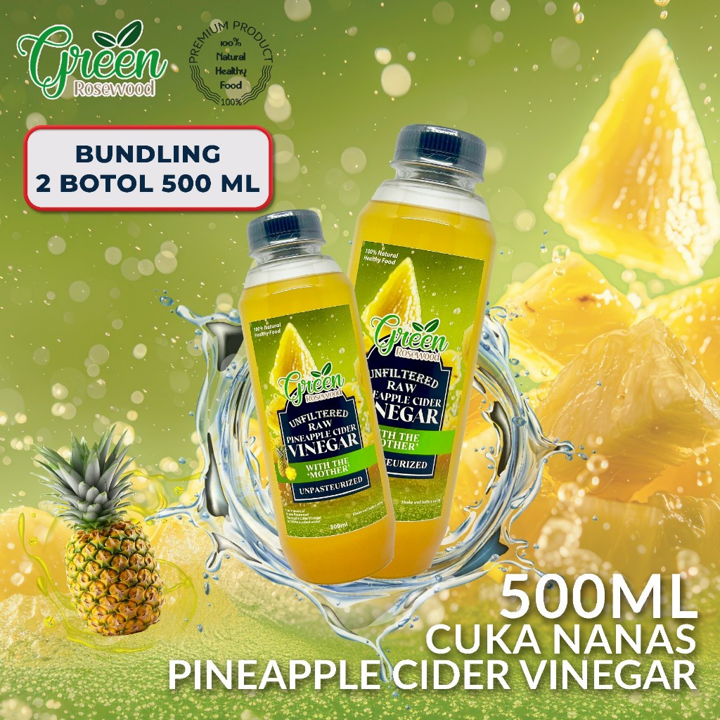 

(BUNDLING 2 BOTOL) CUKA NANAS GREEN ROSEWOOD 500ML / CUKA NANAS PREMIUM WITH MOTHER 500 ML - PINEAPPLE CIDER VINEGAR 500ML (BOTOL PLASTIK)