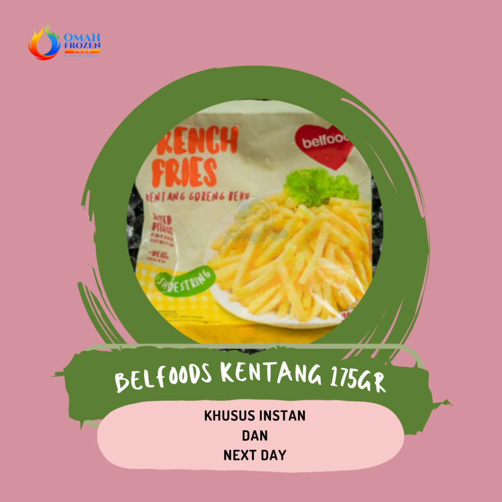 

Belfoods French Fries Kentang 175gr (KHUSUS INSTANT & NEXT DAY)