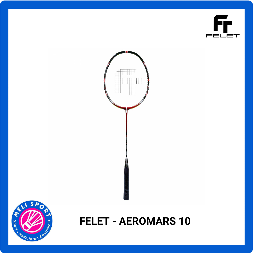 Raket Badminton Aeromars 10 100% Original FREE SENAR + GRIP / Racket Bulu Tangkis by FELET