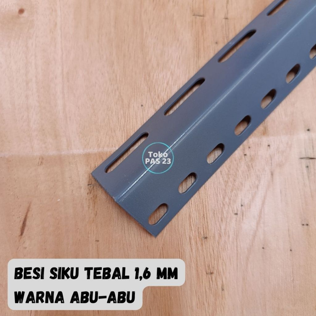 Besi Siku Lubang Tebal 1.6mm 1.6 mili Warna Abu-Abu Besi Siku Bahan Rak Ukuran Cek di Variasi