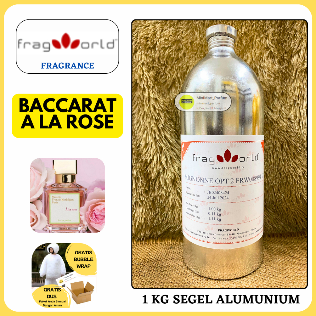 Bibit Parfum BACCARAT A LA ROSE Murni 1 KG SEGEL Alumunium FRAGWORLD Fragrance