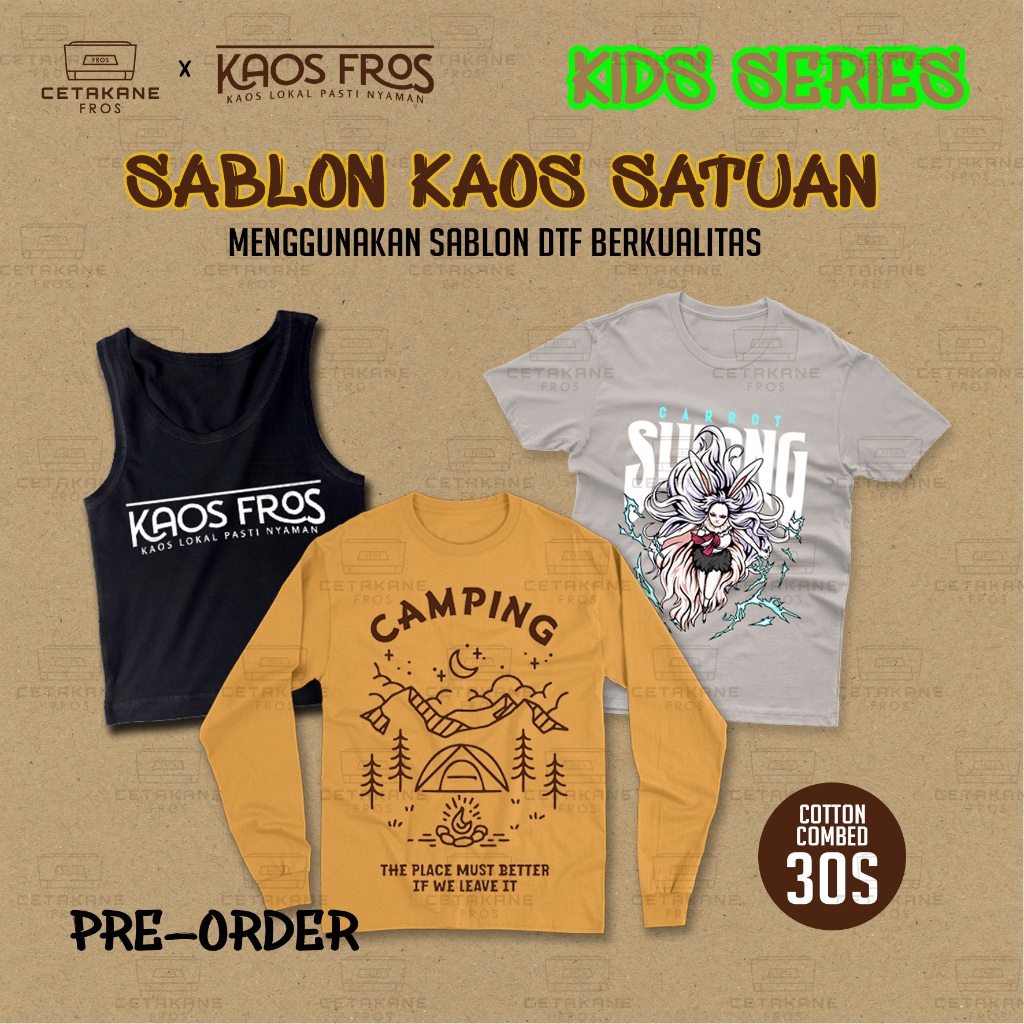 Sablon Kaos Anak Satuan / Sablon Kaos Satuan / Kaos Anak