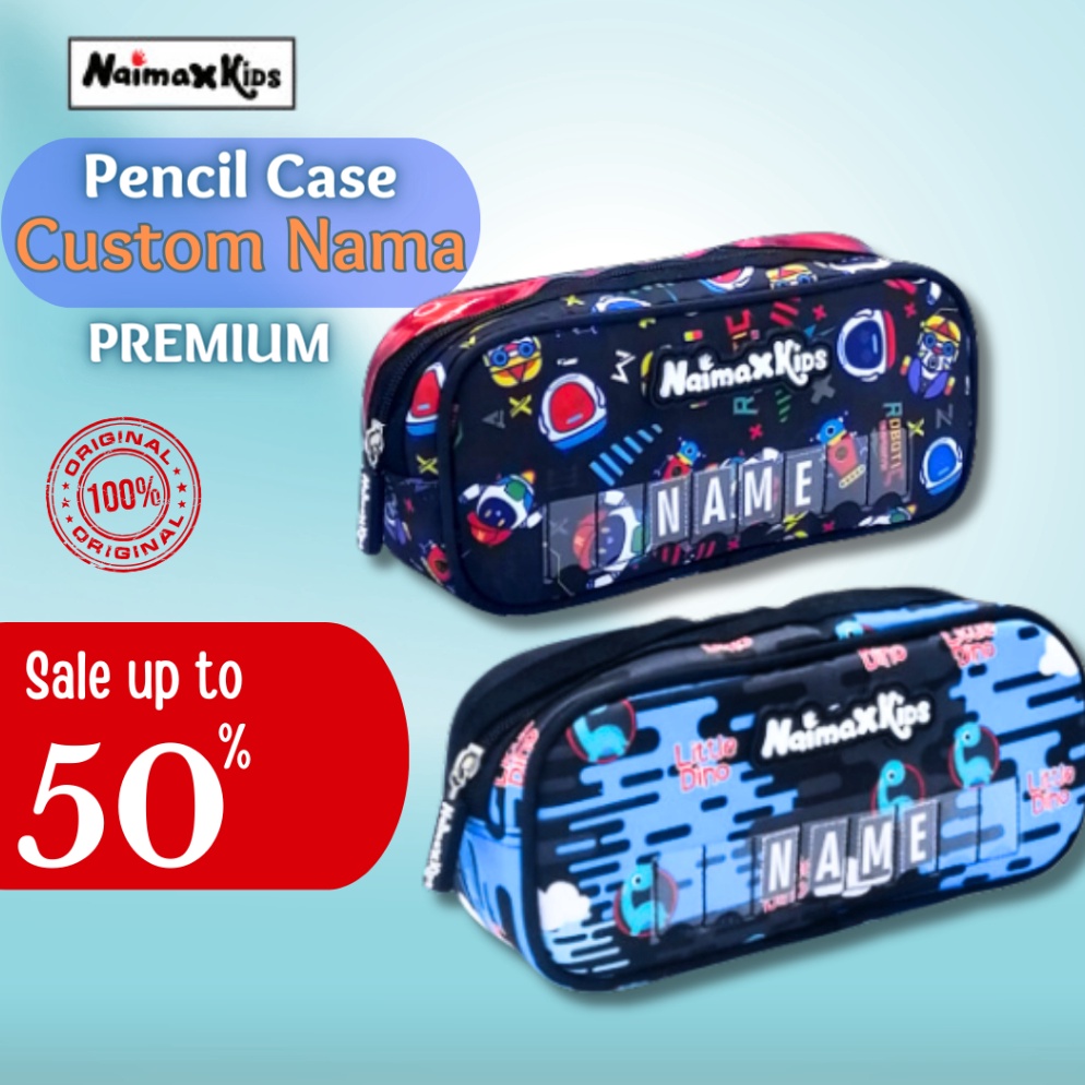 

ART Y5Q4 Pencil Case Custom Nama Naimax kids Pencil Case Medium Anak LakiLaki