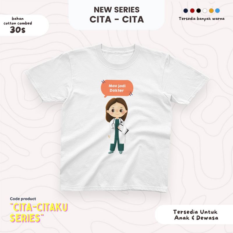 K - KAOS ANAK CITA CITA SERIES - DOKTER PEREMPUAN