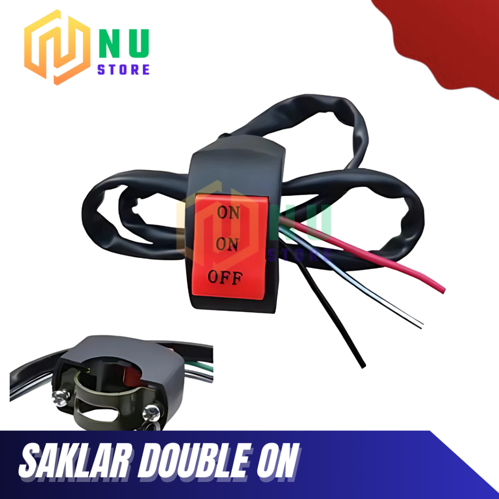 SAKLAR DOUBLE ON | SAKLAR 3 TOMBOL | SAKLAR LAMPU MOTOR