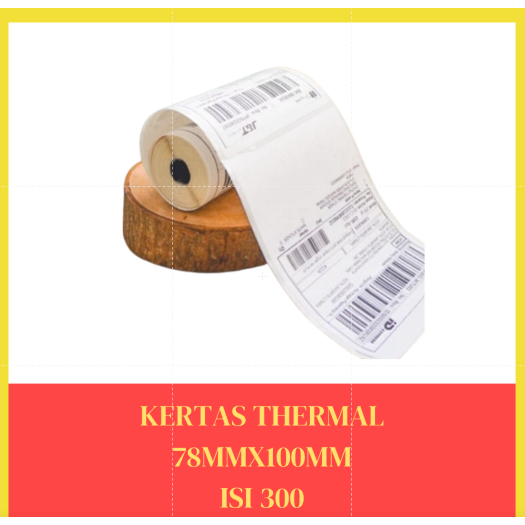 

Label Sticker Thermal 78mm x 100 mm isi 300