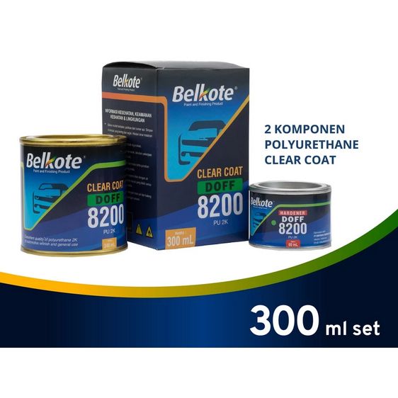 BELKOTE CLEAR 8200 PU 2K (300 ML) / CLEAR COAT / CLEAR DOFF / BELKOTE 8200 / BELKOTE 300ml