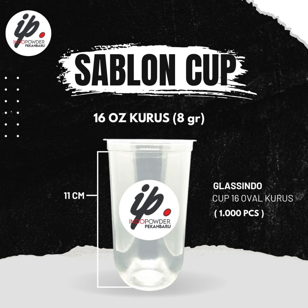 Sablon Cup 16oz Oval Glassindo 1.000pcs