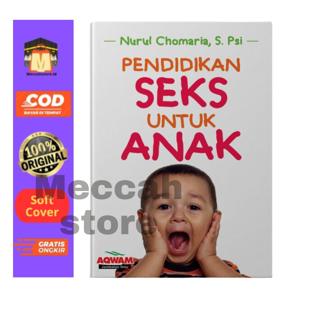 Buku Pendidikan Seks Untuk Anak Parenting Islami