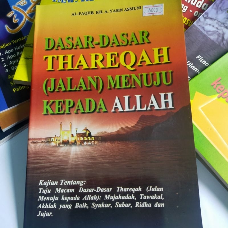 Terjemah Kitab Asasut Thoriqoh / DASAR DASAR THORIQOH | 62 Halaman