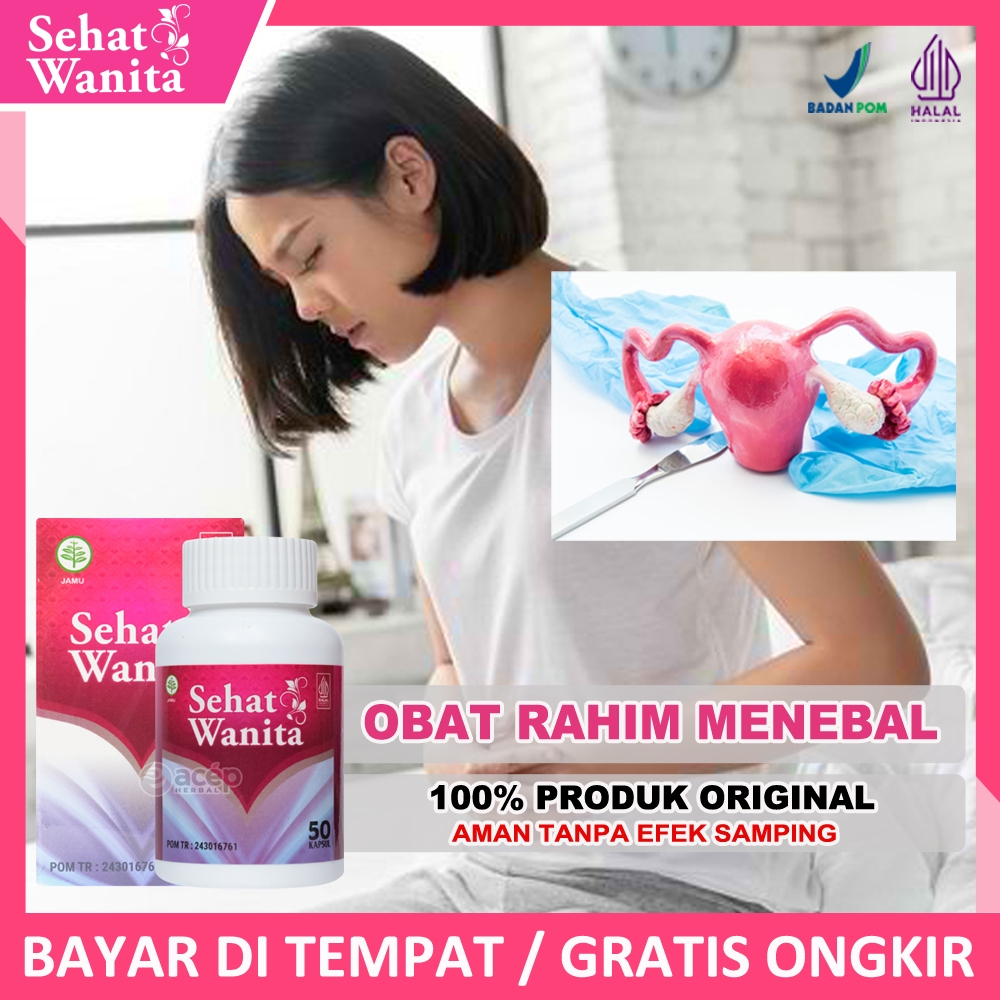 Obat Rahim Menebal - Obat Penebalan Dinding Rahim - Infeksi Rahim - Pendarahan Rahim - Rahim Kering 