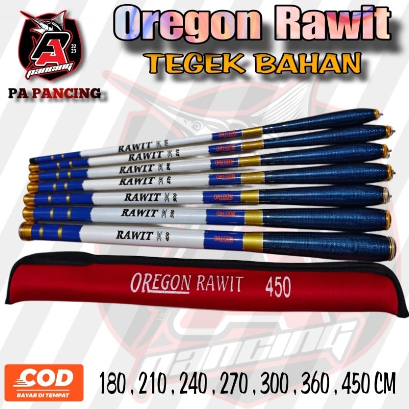 Tegek Oregon Rawit / Joran Tegek Oregon rawit