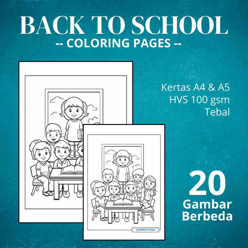 BTS01 Mewarnai Gambar BACK TO SCHOOL | Kertas HVS 100gr Bukan Buku Mewarnai