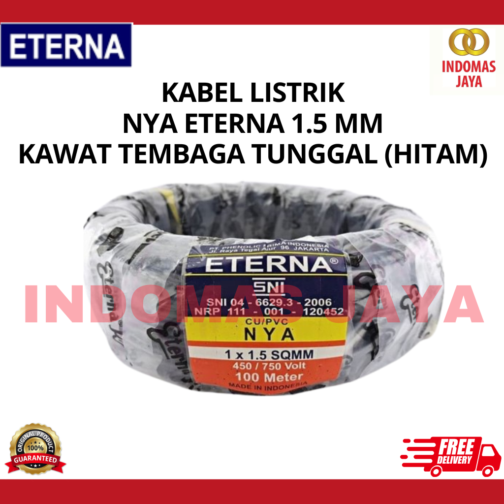 KABEL LISTRIK NYA ETERNA 1.5 MM KAWAT TEMBAGA TUNGGAL HITAM (HARGA PER METER)
