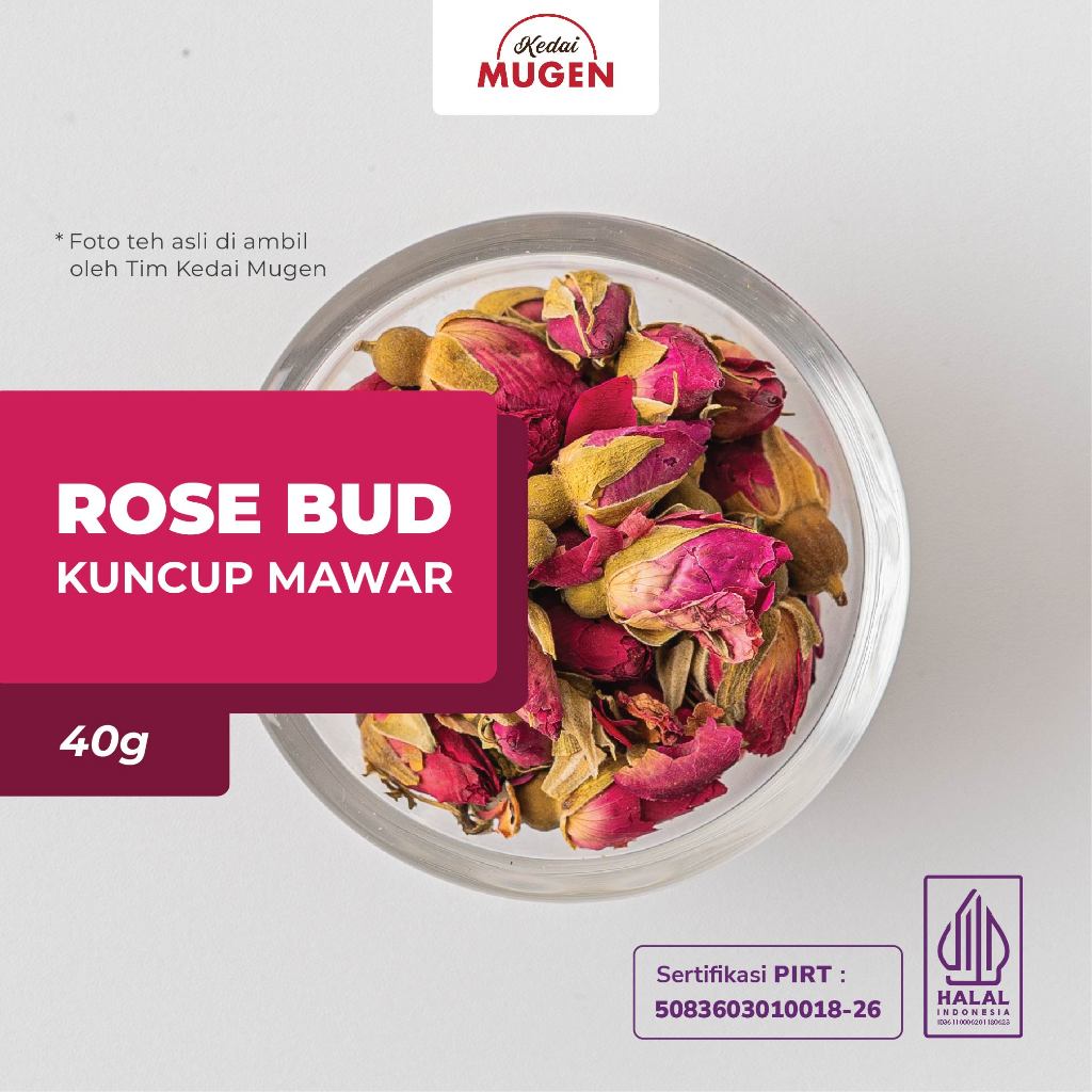 

Kedai Mugen - Rose Bud Tea / Teh Kuncup Bunga Mawar 40g