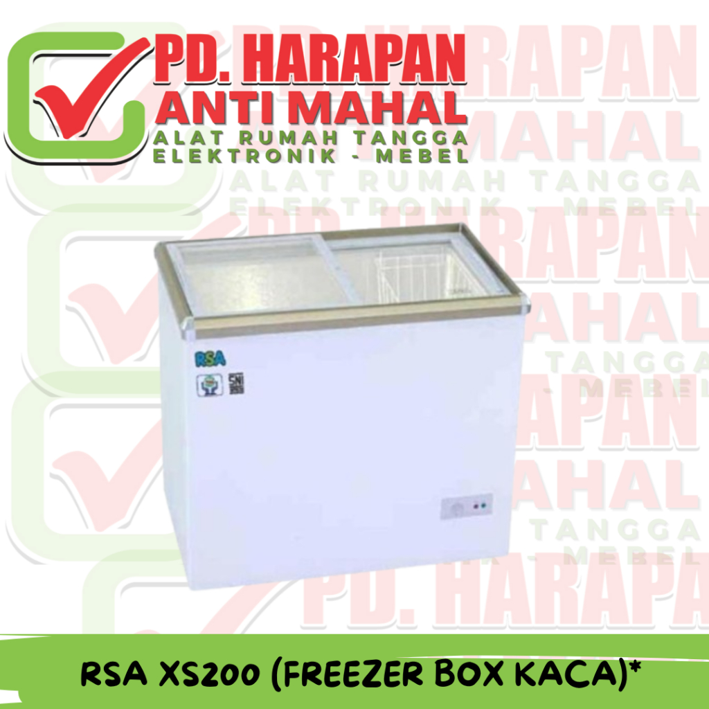 RSA XS200 (FREEZER BOX KACA)*