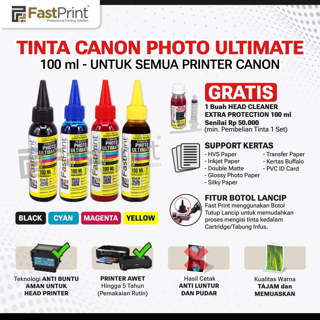 Fast Print Tinta Printer Photo Ultimare Canon 1 Set 4 Warna 100 ML