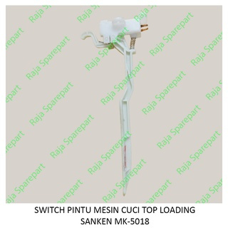 SWTLSK SWITCH PINTU / DOOR LOCK MESIN CUCI TOP LOADING SANKEN MK5018