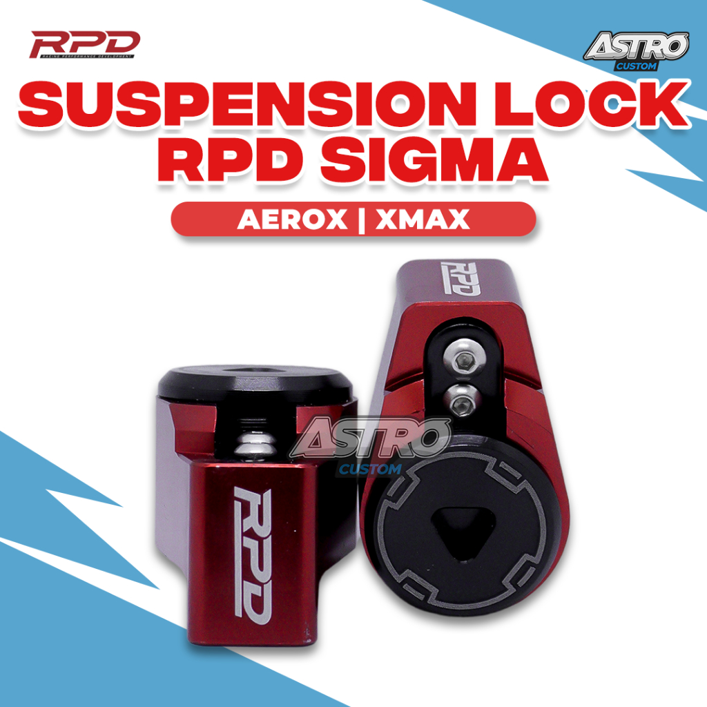 PENGUNCI SHOCK RPD X-MAX AEROX 155 CONNECTED Sigma Suspension Lock Pengunci Gembok Shock CVT Astro