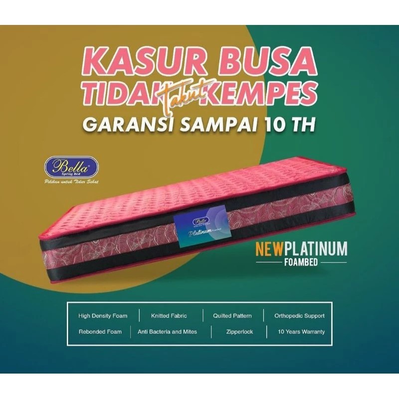 Kasur Busa BELLA New Platinum Foam Tebal 14 cm anti Kempes garansi 10 tahun Empuk Nyaman Mewah Elega