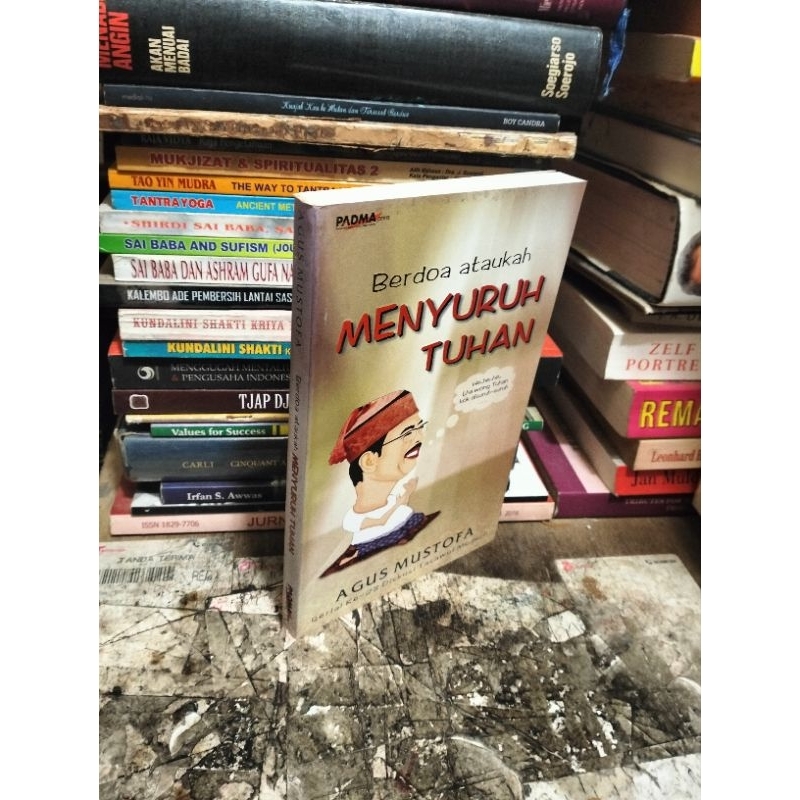 BERDOA ATAUKAH MENYURUH TUHAN by Agus Mustofa
