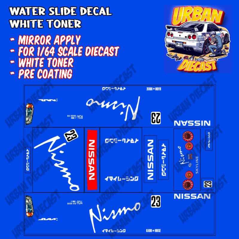 Hot wheels decal white toner Nismo kaido r34