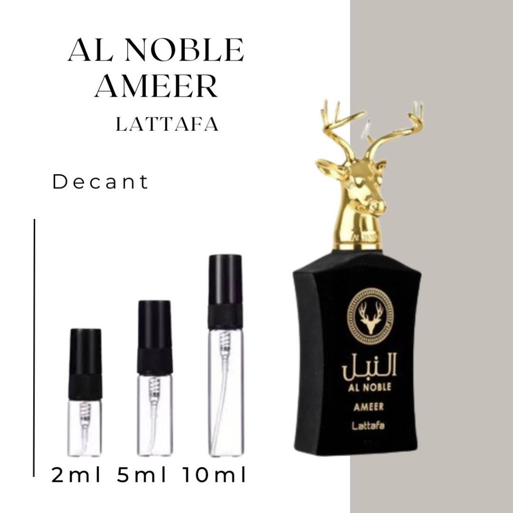 Decant 2ml 5ml 10ml AL NOBLE AMEER Lattafa
