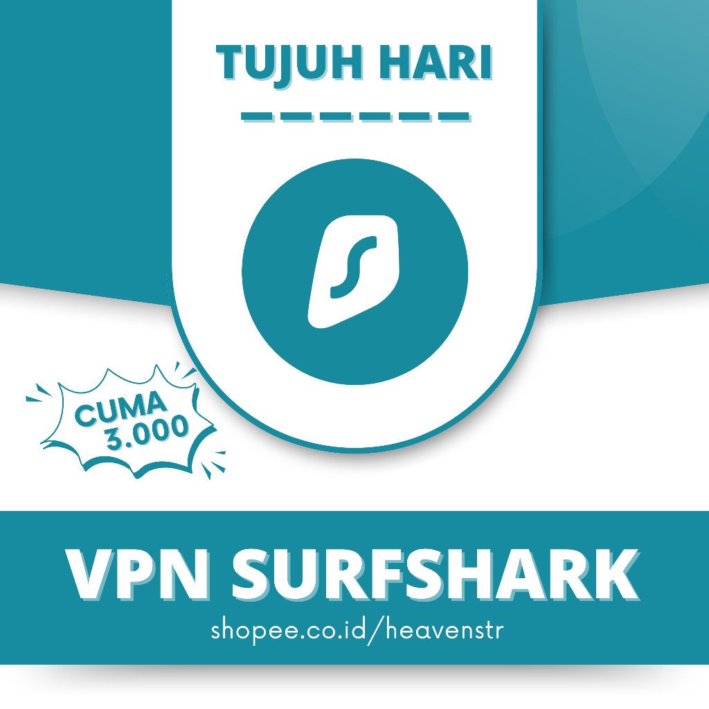 VPN SURFSHARK SEMINGGU TERMURAH SE NUSANTARA