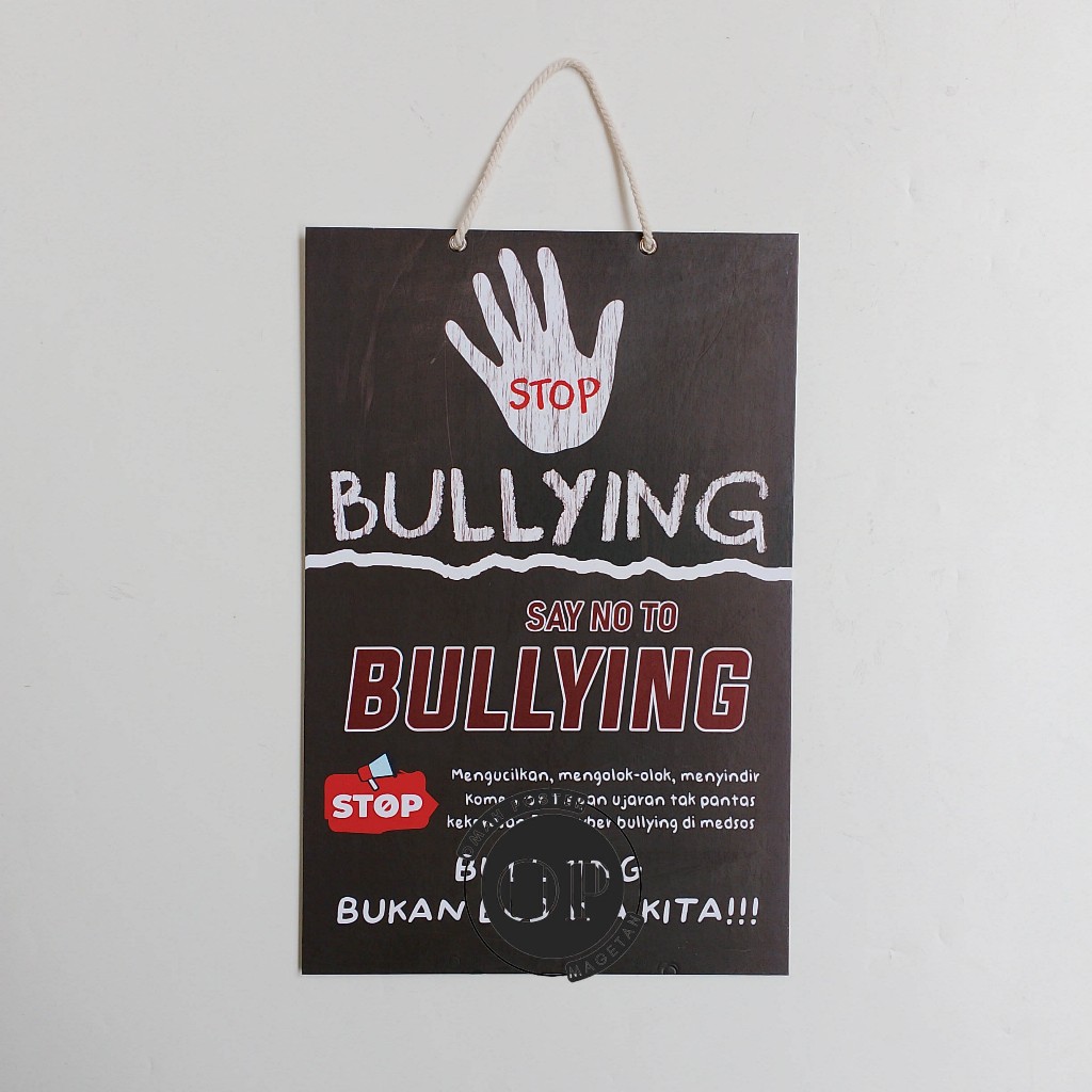 

Hard Poster Bullying - Say No To Bullying - Perundungan Sekolah
