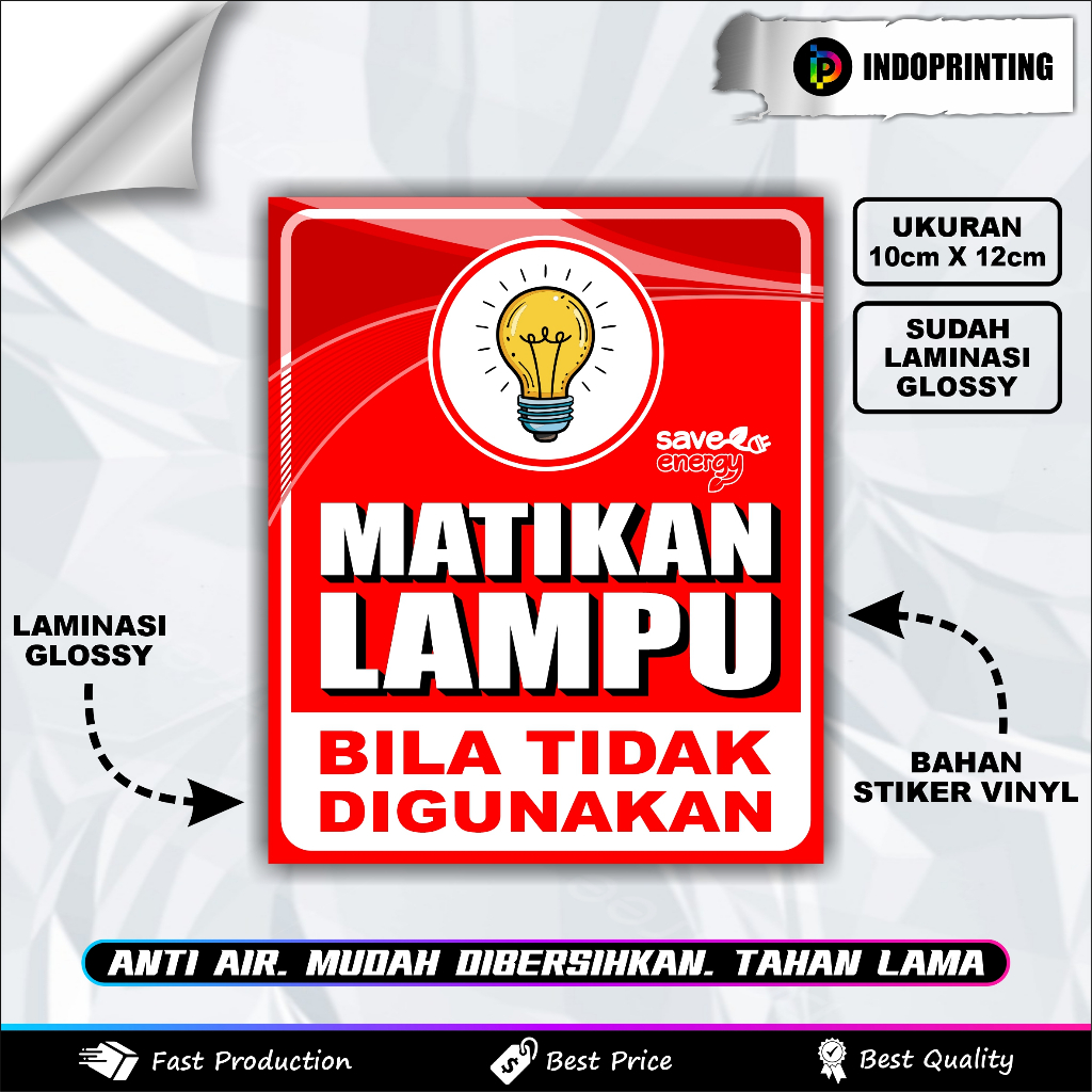 

STIKER MATIKAN LAMPU SUDAH LAMINASI GLOSSY