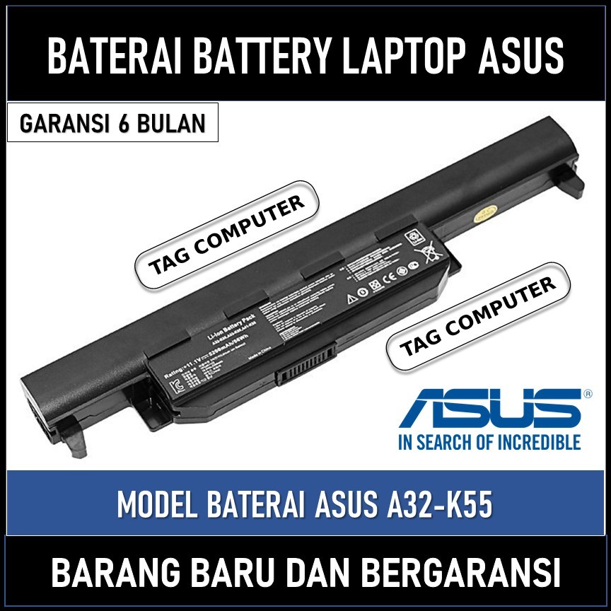 BATERAI ORIGINAL LAPTOP ASUS A45, A55, A75, K45, K55, K75, A32-K55, A33-K55