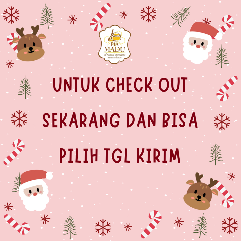 

PO Pia Madu Christmas Hamper - Noel (BISA PILIH TANGGAL KIRIM)