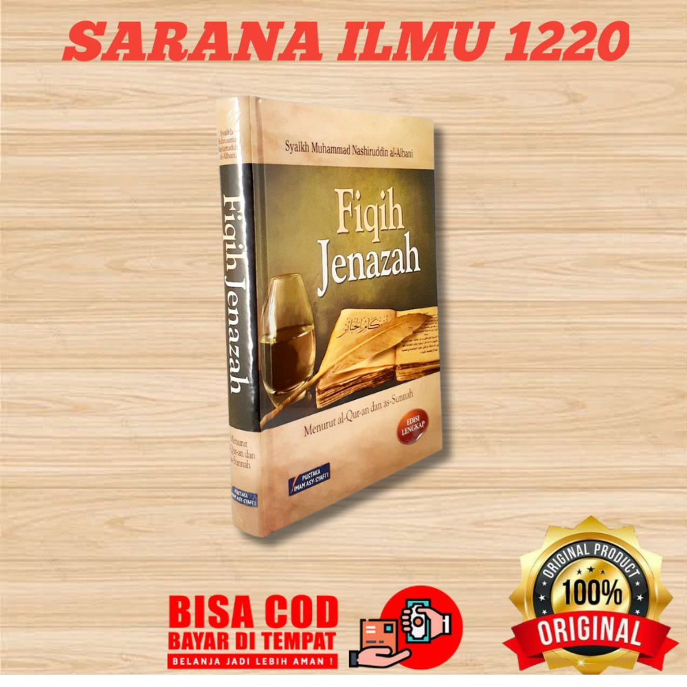 Fiqih Jenazah Menurut Al Quran dan As Sunnah | Fikih Jenazah