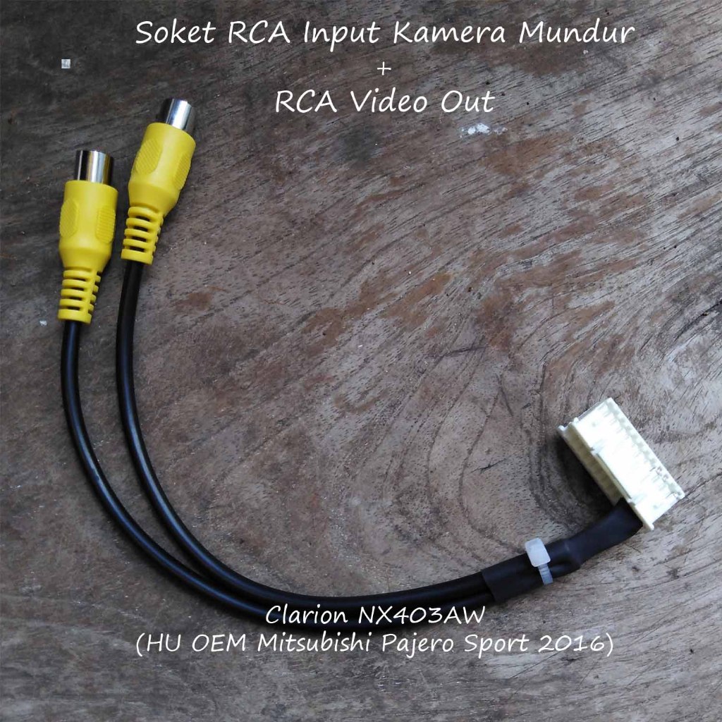 Soket Input Kamera Mundur & Video Out Clarion NX403AW (HU OEM Mitsubishi Pajero Sport)