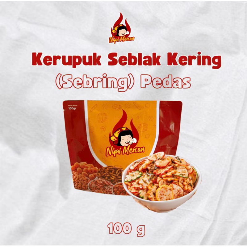 

KERUPUK SEBLAK SEBRING NYAI MERCON PEDAS VIRAL