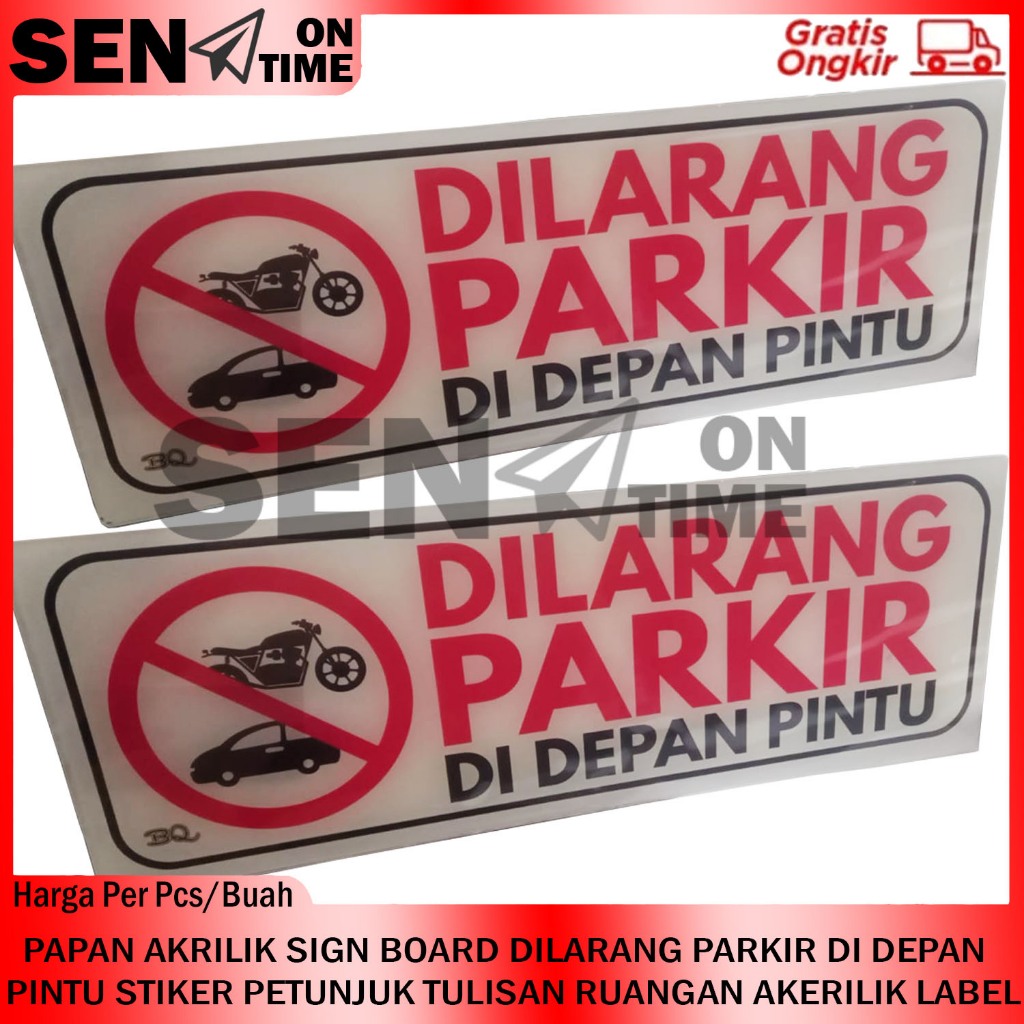 

Dilarang Parkir Di Depan Pintu Sign Board Tulisan Papan Akrilik Stiker Petunjuk Ruangan Akerilik Label Lebel Lable Acrilyc Kuat Tempel Kaca Label Lengket Double Tape Gantung Rumah Kantor Masjid Musholla Boyko BQ Toko Gedung Ruko Jalan