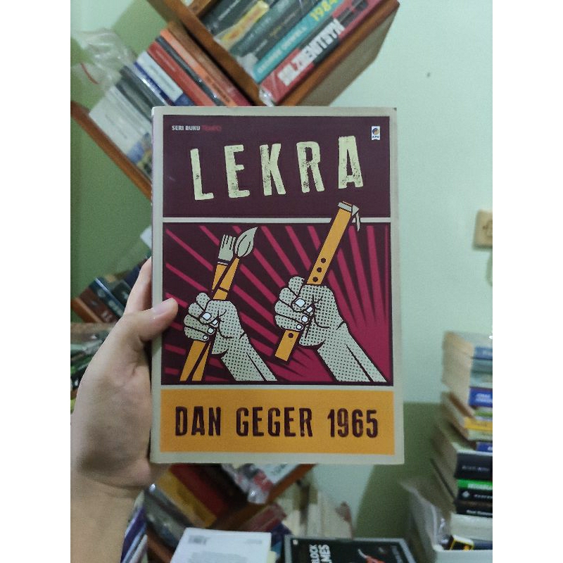 [PRELOVED ORI] Lekra Dan Geger 1965 - Tim Tempo Buku Bekass