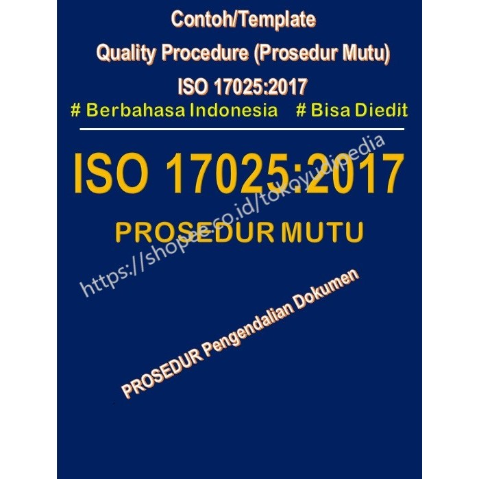 

Softcopy Contoh/Template Prosedur Pengendalian Dokumen ISO 17025:2017