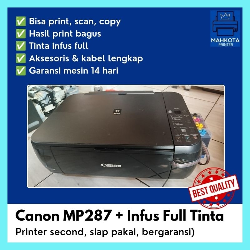 Canon PIXMA MP287 Second Siap Pakai + INFUS TINTA FULL