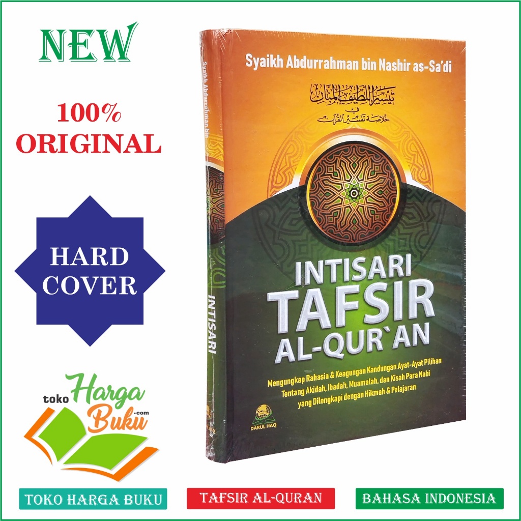 Intisari Tafsir Al-Qur'an Mengungkap Rahasia & Keagungan Ayat-ayat Pilihan tentang Akidah, Ibadah, M