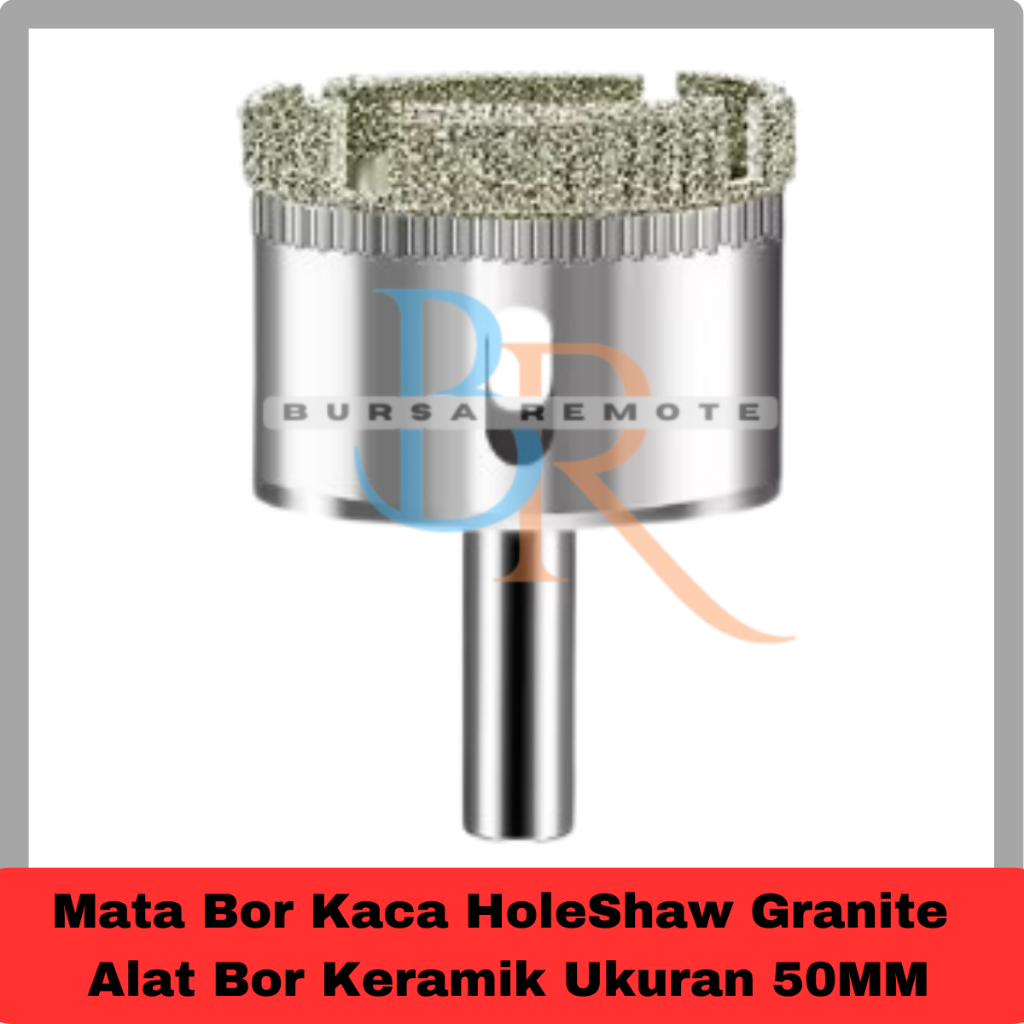 Mata Bor Kaca HoleShaw Granite  Alat Bor Keramik Ukuran 50MM